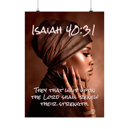 Isaiah 40:31 “They that wait upon the Lord shall renew their strength.”-Matte Vertical Poster