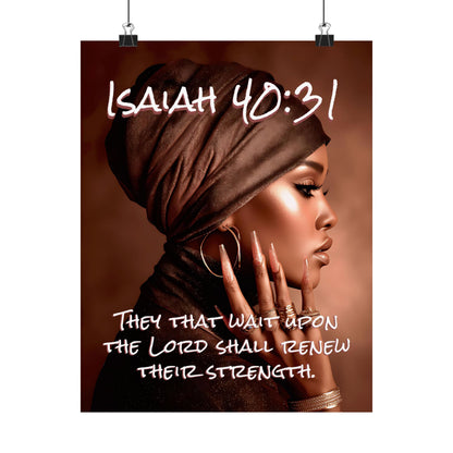 Isaiah 40:31 “They that wait upon the Lord shall renew their strength.”-Matte Vertical Poster