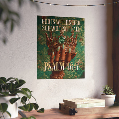 Psalm 46:5  — "God Is Within Her, She Will Not Fall" Inspirational Christian Wall Art / Matte Poster