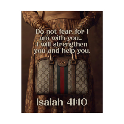 Isaiah 41:10 Christian Poster — "Do Not Fear, I Am With You" Matte Vertical Wall Art