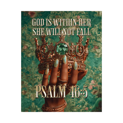 Psalm 46:5  — "God Is Within Her, She Will Not Fall" Inspirational Christian Wall Art / Matte Poster