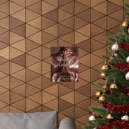 'Amazing Grace' --Inspirational Matte Poster