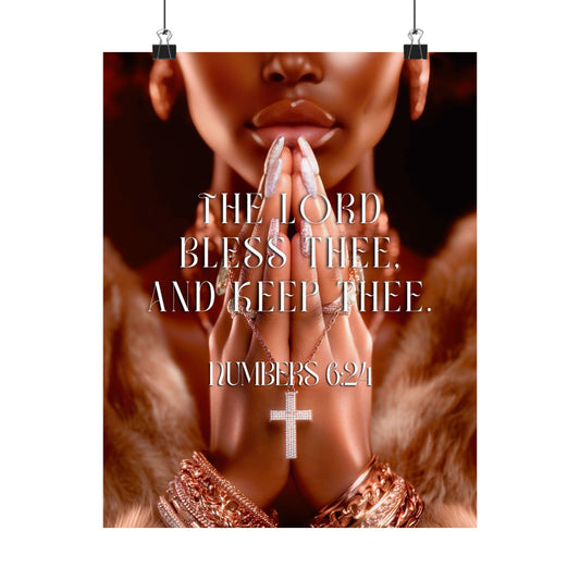 Numbers 6:24 --Matte Poster -"The Lord Bless Thee and Keep Thee"