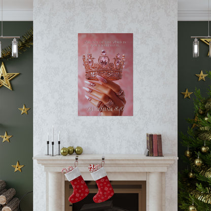 Nehemiah 8:10 Matte poster — "The Joy of the Lord is Your Strength"