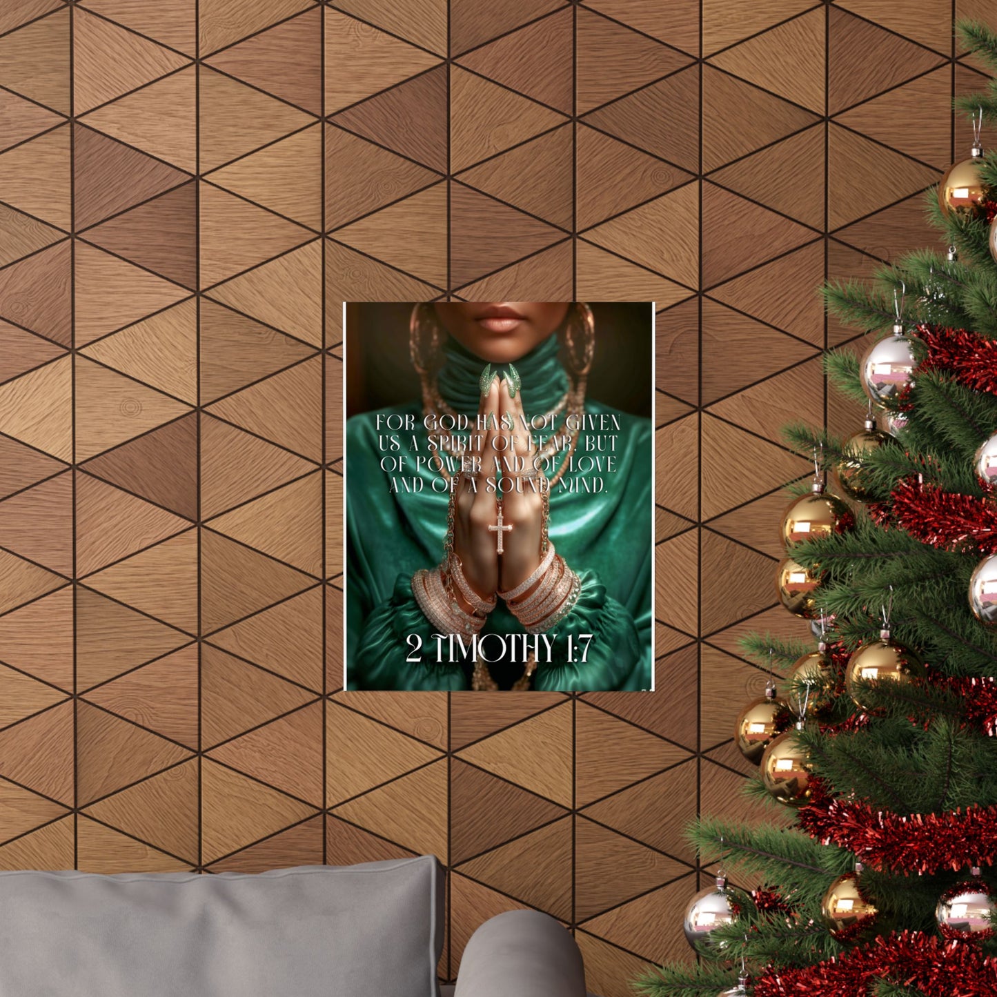 2 Timothy 1:7 - Matte Poster "For God has not given us a spirit of fear..."